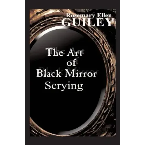 The Art of Black Mirror Scrying